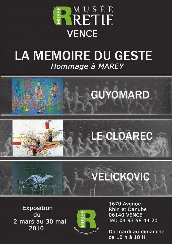 La mémoire du geste  Musée Rétif Vence 2010