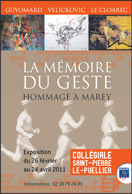 La mémoire du geste Collégiale Orléans 2011